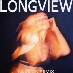 Dua Lipa - Illusion (Longview Remix)