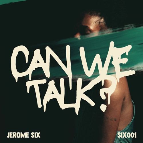 Can We Talk? [OUT NOW]