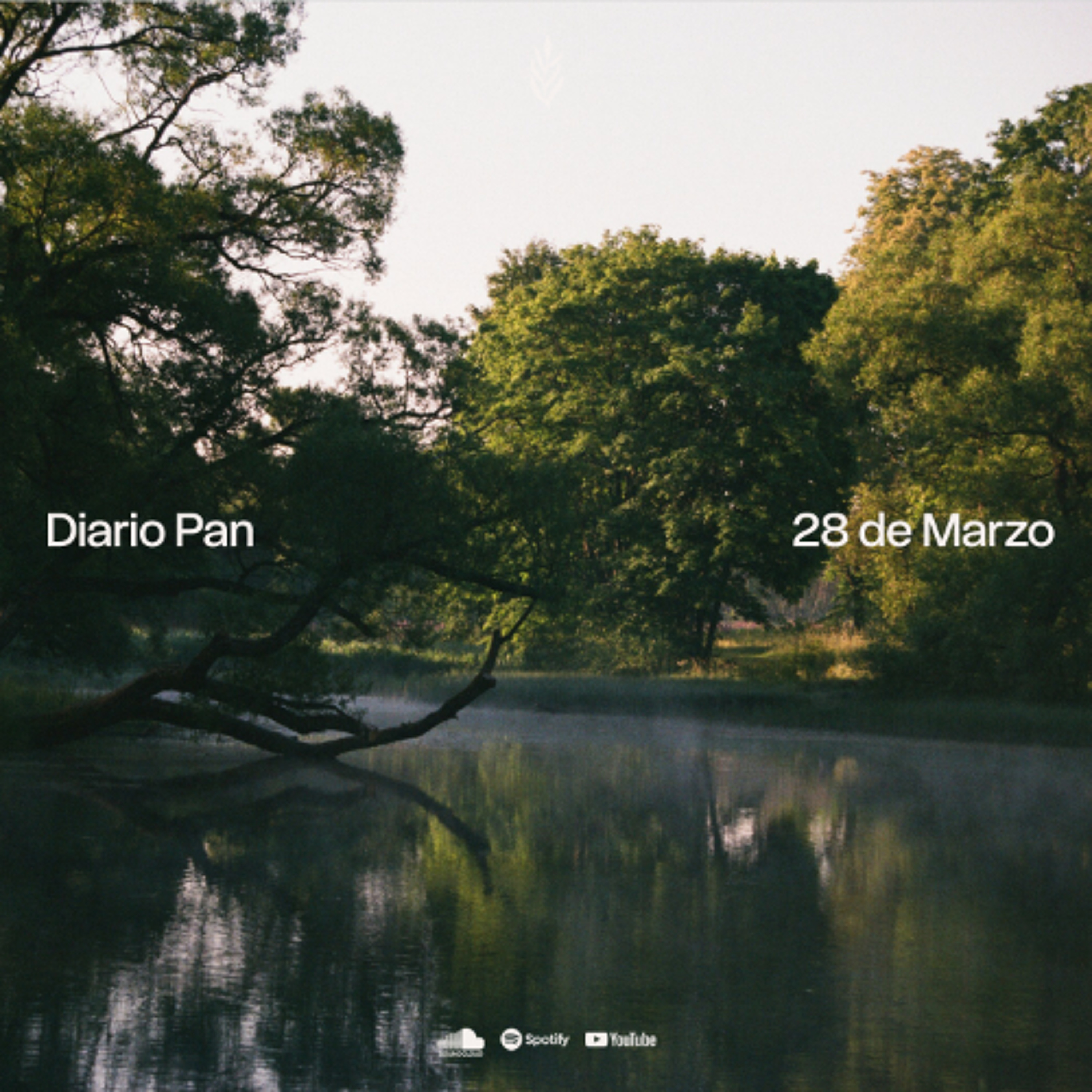 Devocional Diario Pan 28 de Marzo #DiarioPan