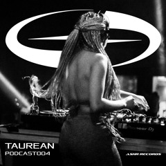 ASHR Records Invites 004 |  TAUREAN