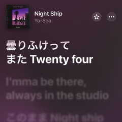 Night Ship (Yo-Sea & esentrik Mashup) nosuke Bootleg