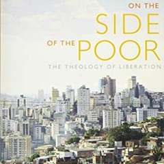 [Get] PDF EBOOK EPUB KINDLE On the Side of the Poor: The Theology of Liberation by  Gustavo Gutierre