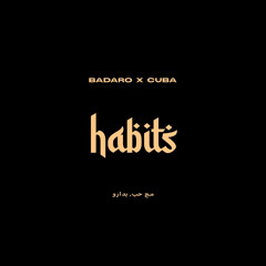 habits by badaro