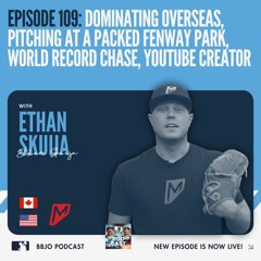 From Overseas to Pitching at a Packed Fenway Park to YouTube Content Creator
