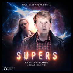 SUPERS | Volume 2 | Chapter 4: Plague