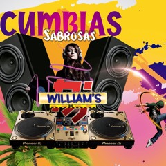 Cumbias Sabrosas -  William's Dj