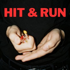 Hit & Run (Original Mix)