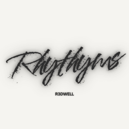 R3dwell - Rythyms