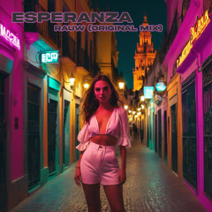 Esperanza - Rauw (original mix)
