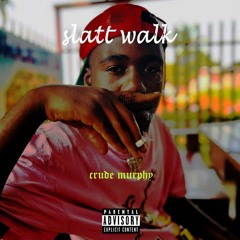 Slatt walk