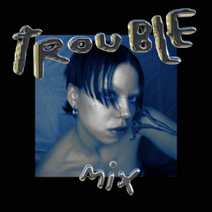 Trouble Mix #12 MADAKYA
