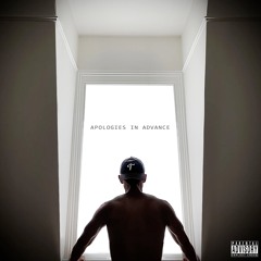 Apologies In Advance