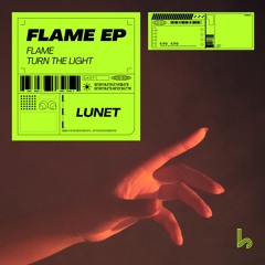 Lunet - Flame (Original Mix)