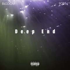 DEEP END (ft. 908flx)