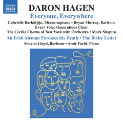 HAGEN, D.: Everyone, Everywhere: I. Rude Awakening (excerpt) [Naxos 8.579180]