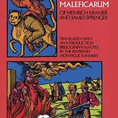 [! The Malleus Maleficarum of Heinrich Kramer and James Sprenger, Dover Occult  [Online!