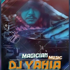 DJ Yahia Magician Music Mega Mix VoL - 35(Extended Mix) ساحر المزيكا ال 35 رقصة الصيف , ميكس للتاريخ