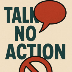 TALK NO ACTION (prod. 22nate)