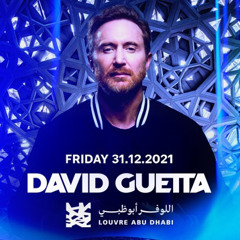 SVLGVDO présente David Guetta Live from Louvre Abu Dhabi