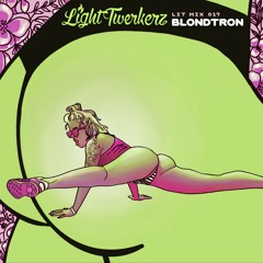 LiT MIX 017 :: BLONDTRON ::