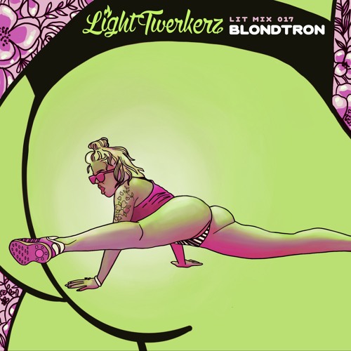 LiT MIX 017 :: BLONDTRON ::