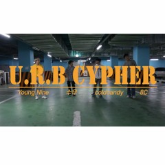 [U.R.B Cypher] Ep.3 Vertical Man - Young Nine X 8C (Wit coldcandy, 수우)(Prod. Xan CLA)