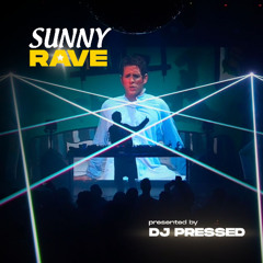 SUNNY RAVE w/ DJ PRESSED | Live @ Denver, CO 3/8/25 [FULL SET]