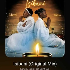 Lizwi & Tabia feat. Saint Evo - Isibani [Final Studio Mix].mp3