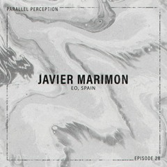 Episode 28: Javier Marimon (Live)