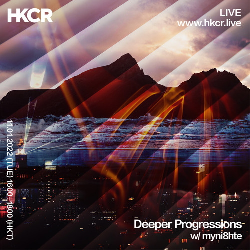 Deeper Progressions w/ myni8hte - 11/01/2022
