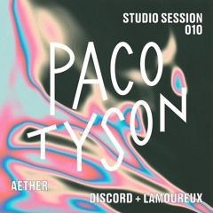 Discord + Lamoureux • Aether (Studio Session 010)