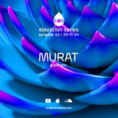 53 I Elevation Series with Murat