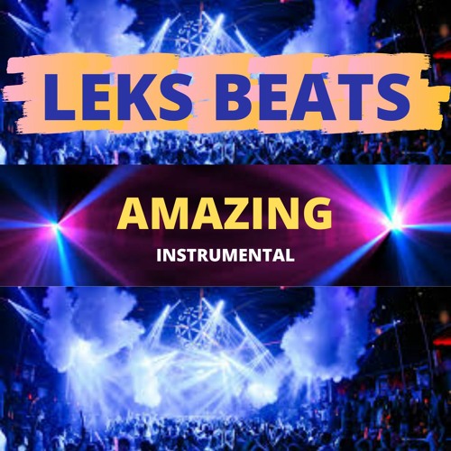 AMAZING (INSTRUMENTAL)