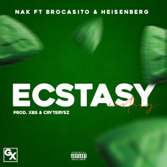 “Ecstasy” ft @brocasito & @real.heisenberg (prod. @prodbyxbs & @cryterysz)