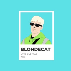 DNB Blendz #002