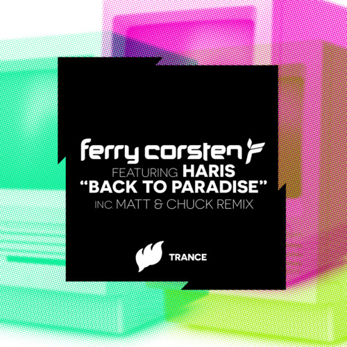 Back To Paradise (Matt & Chuck Remix) [feat. Haris]