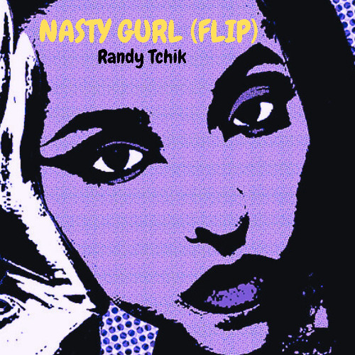 NASTY GURL (FLIP)