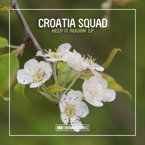 Croatia Squad - Keep It Rockin'