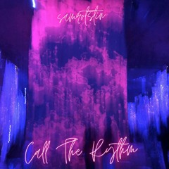Sam Rotstin - Call The Rythm (Original Mix)