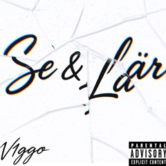 Se & lär - (Prod Trabbey) (Mix Owzer)