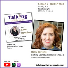 2024 EP533 Crafting Comebacks: Holly Bertone's Guide to Reinvention