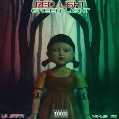 LB Spiffy - Red Light Green Light (Squid Games) (feat. NH$ R1) (Prod. Breadz X Nimz X Kly)