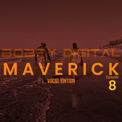 M A V E R I C K - Episode 8