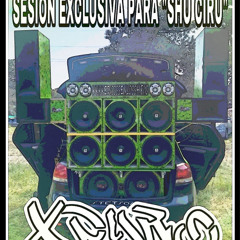 XPYRO - SESION EXCLUSIVA PARA ''SHU CIRU'' CAR AUDIO