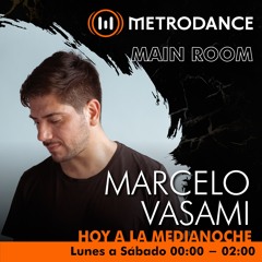 Main Room pres @ Marcelo Vasami Agosto 22´