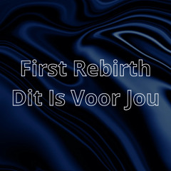 The First Rebirth vs Dit Is Voor Jou (MB Beats mashup)