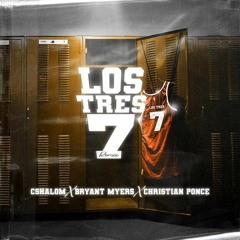 Los Tres 7 (Remix) - CSHALOM feat. Brayant Myers & Christian Ponce