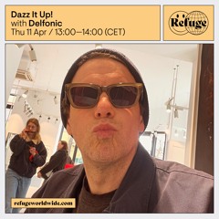 Dazz It Up! - Delfonic - 11 Apr 2024