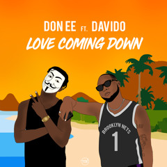Love Coming Down (feat. DaVido)