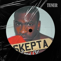 skepta - over the top (tuners uk garage edit)